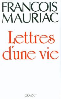 Lettres d'une vie : 1904-1969