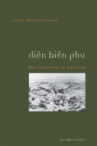 Diên Biên Phu : des tranchées au prétoire