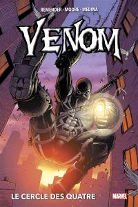 Venom. Vol. 2. Le cercle des quatre