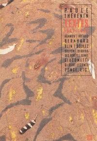 Textes 1962-1993 : Adamov, Artaud, Bernhard, Blin, Boulez, Breton, Derrida, Des Forêts, Genet, Giacometti, Gilbert-Lecomte, Ponge