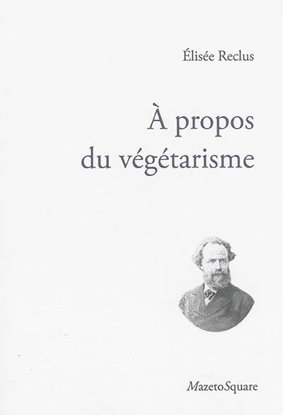 A propos du végétarisme