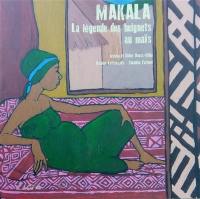 Makala : la légende des beignets de maïs
