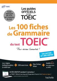 Les 100 fiches de grammaire du test TOEIC