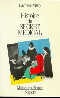 Histoire du secret médical