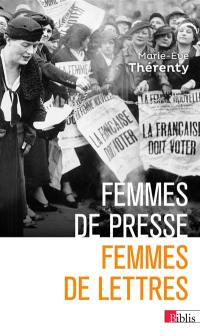Femmes de presse, femmes de lettres : de Delphine de Girardin à Florence Aubenas
