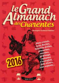 Le grand almanach des Charentes 2016
