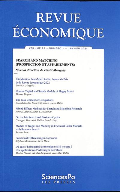 Revue économique, n° 75-1. Search and matching. Prospection et appariements