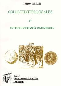 Collectivités locales et interventions économiques