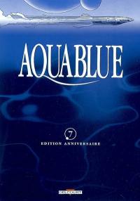 Aquablue : édition anniversaire. Vol. 07. Etoile blanche, deuxième partie