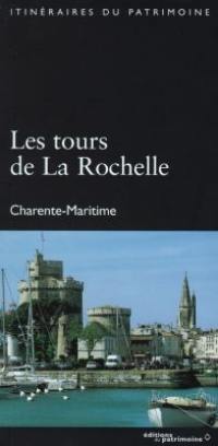 Les tours de La Rochelle