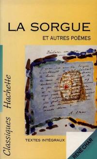 La Sorgue : et autres poèmes