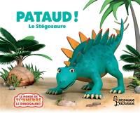 Pataud ! : le stégosaure