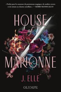 House of Marionne. Vol. 1