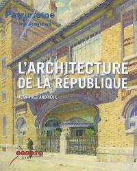 L'architecture de la République : les lieux de pouvoir dans l'espace public en France, 1792-1981