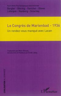 Le congrès de Marienbad : 1936 : un rendez-vous manqué avec Lacan