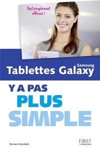 Tablettes Samsung Galaxy : y a pas plus simple