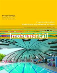 Monumental, n° n°2 (2023). Architecture et patrimoine du sport