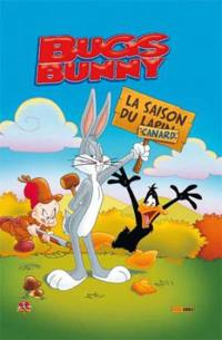 Bugs Bunny. Vol. 2. La saison du canard