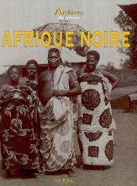 Archives de l'Afrique noire