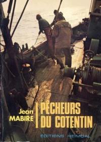 Pêcheurs du Cotentin : Récits
