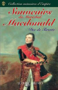 Souvenirs du maréchal Macdonald, duc de Tarente