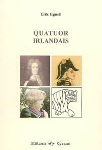 Quatuor irlandais : quatre conférences à l'Alliance française de Dublin