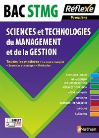 Sciences et technologies du management et de la gestion : 1re, bac STMG : toutes les matières, le cours complet, exercices et corrigés, méthodes