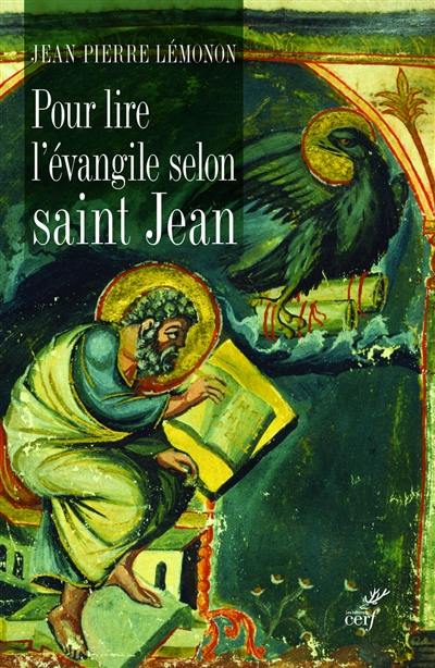 Pour lire l'Evangile selon saint Jean