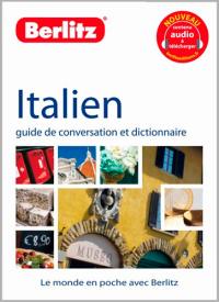 Italien : guide de conversation et dictionnaire