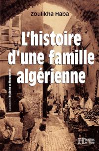 L'histoire d'une famille algérienne