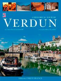 A historial tour of Verdun