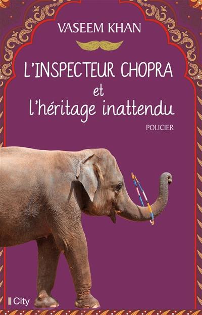 L'inspecteur Chopra et l'héritage inattendu