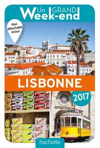 Un grand week-end à Lisbonne : 2017