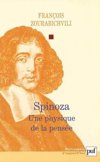 Spinoza : une physique de la pensée