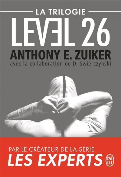 Level 26 : la trilogie