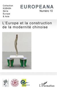 Europeana, n° 10. L'Europe et la construction de la modernité chinoise