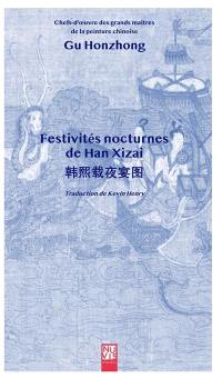 Festivités nocturnes de Han Xizai : Gu Hongzhong