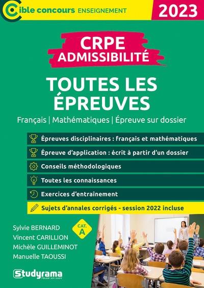 CRPE admissibilité, toutes les épreuves : français, mathématiques, épreuve sur dossier, cat. A : 2023