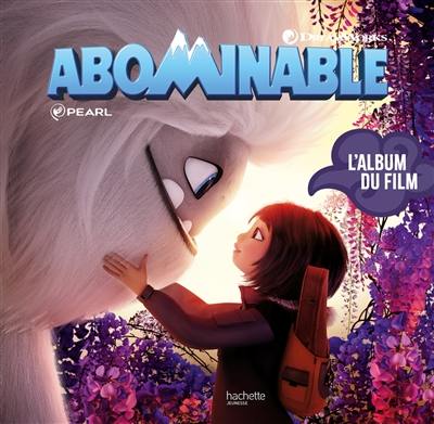 Abominable : l'album du film