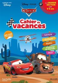 Disney Pixar Cars : cahier de vacances : de la grande section au CP, 5-6 ans