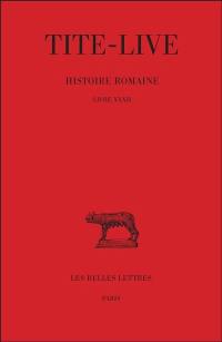 Histoire romaine. Vol. 22. Livre XXXII