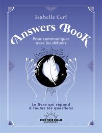 Answers book pour communiquer avec les défunts