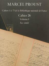 Cahiers 1 à 75 de la Bibliothèque nationale de France. Cahier 26 : Bibliothèque nationale de France, nouvelles acquisitions françaises 16666