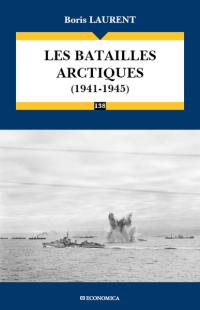 Les batailles arctiques : 1941-1945