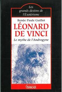 Léonard de Vinci : le mythe de l'androgyne