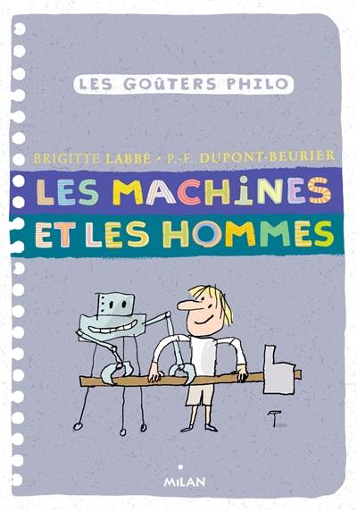 Les machines et les hommes