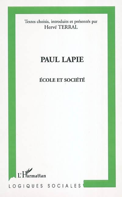 Paul Lapie, école et société