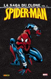 Spider-Man : la saga du clone. Vol. 2