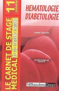 Hématologie, diabétologie : P2, D1, Ext. Int.