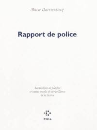 Rapport de police : accusations de plagiat et autres modes de surveillance de la fiction